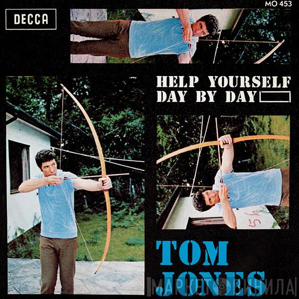  Tom Jones  - Help Yourself / Day By Day