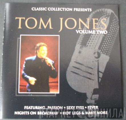 Tom Jones - Classic Collection Presents: Tom Jones Volume Two