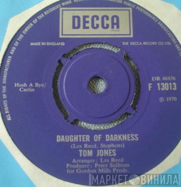 Tom Jones - Daughter Of Darkness