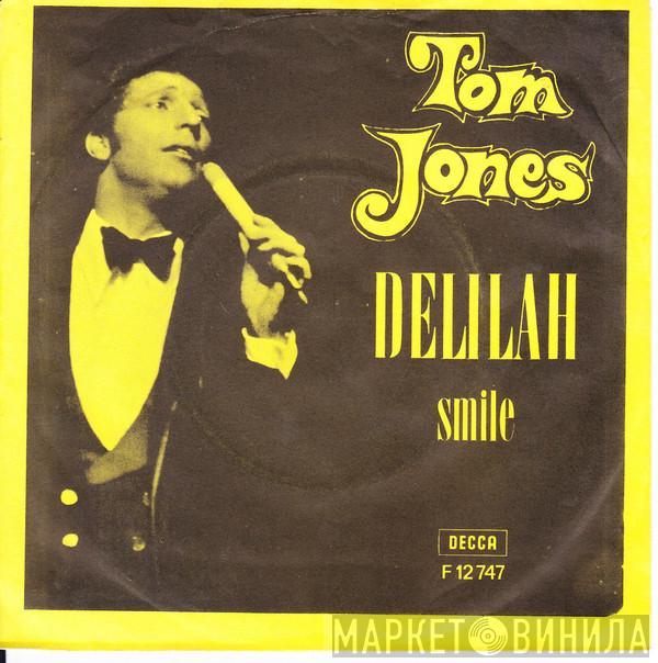 Tom Jones  - Delilah
