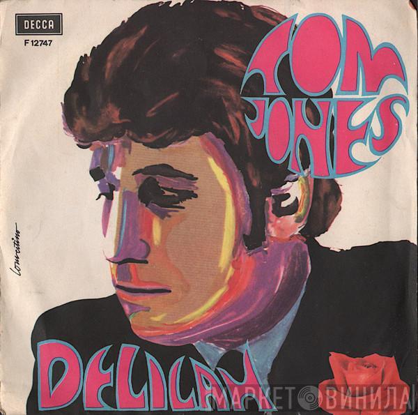  Tom Jones  - Delilah