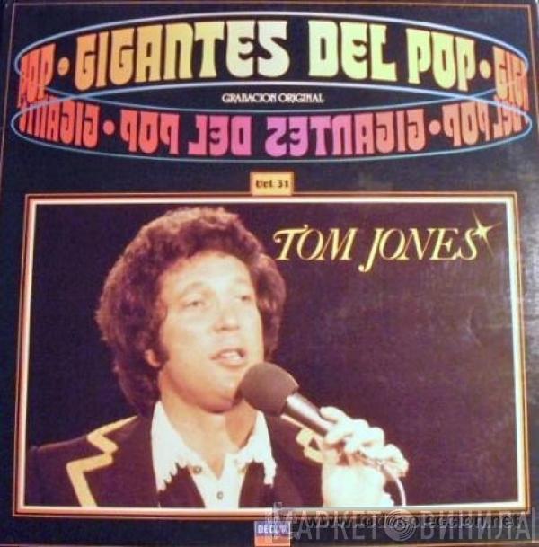 Tom Jones - Gigantes Del Pop Vol. 31