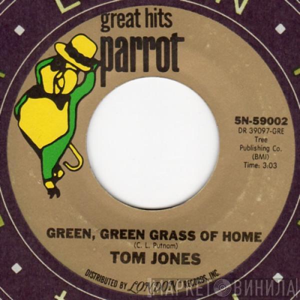 Tom Jones - Green, Green Grass Of Home / Detroit City