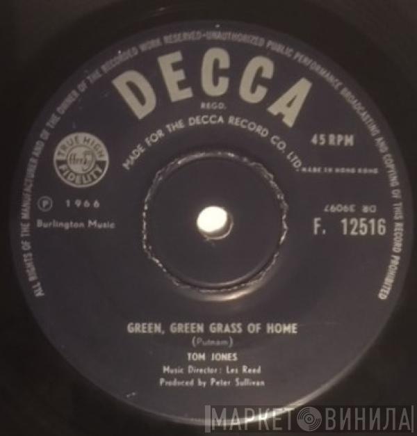 Tom Jones - Green, Green Grass Of Home / If I Had You