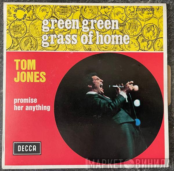  Tom Jones  - Green Grass Of Home