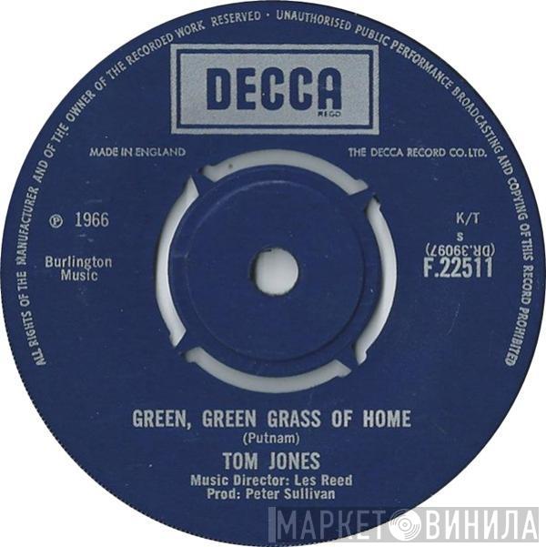 Tom Jones - Green, Green Grass Of Home