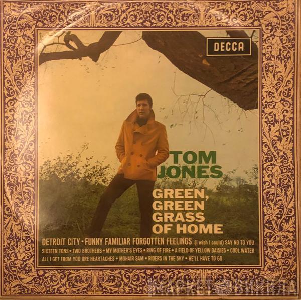  Tom Jones  - Green, Green Grass Of Home