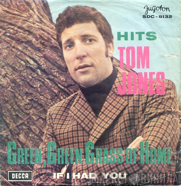  Tom Jones  - Green, Green Grass Of Home
