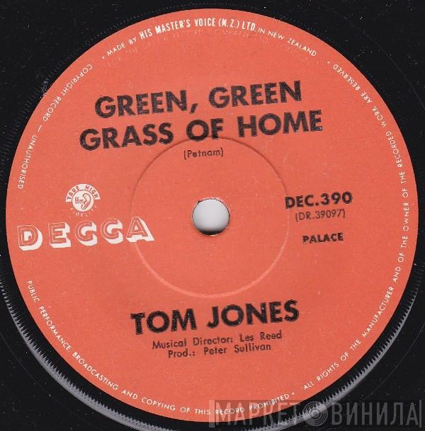  Tom Jones  - Green, Green Grass Of Home
