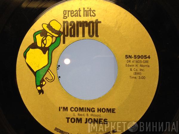 Tom Jones - I'm Coming Home / Till