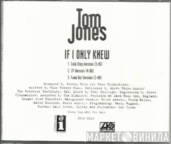 Tom Jones - If I Only Knew