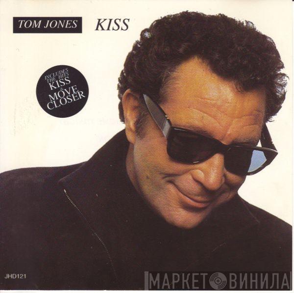 Tom Jones - Kiss