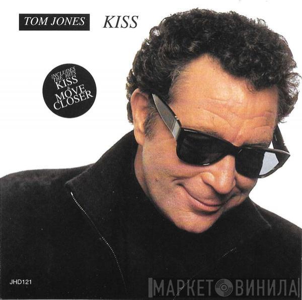 Tom Jones - Kiss