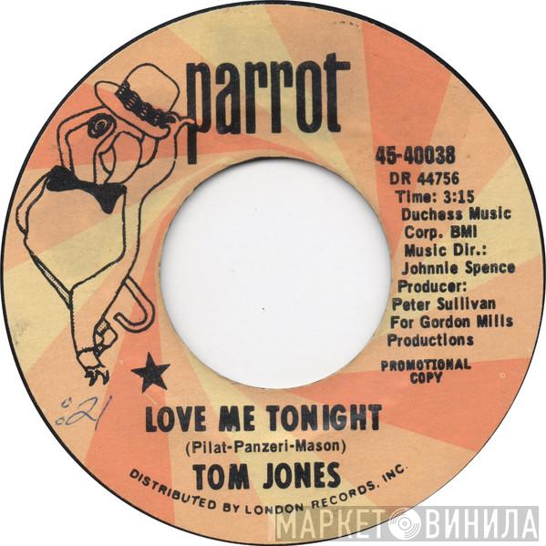  Tom Jones  - Love Me Tonight
