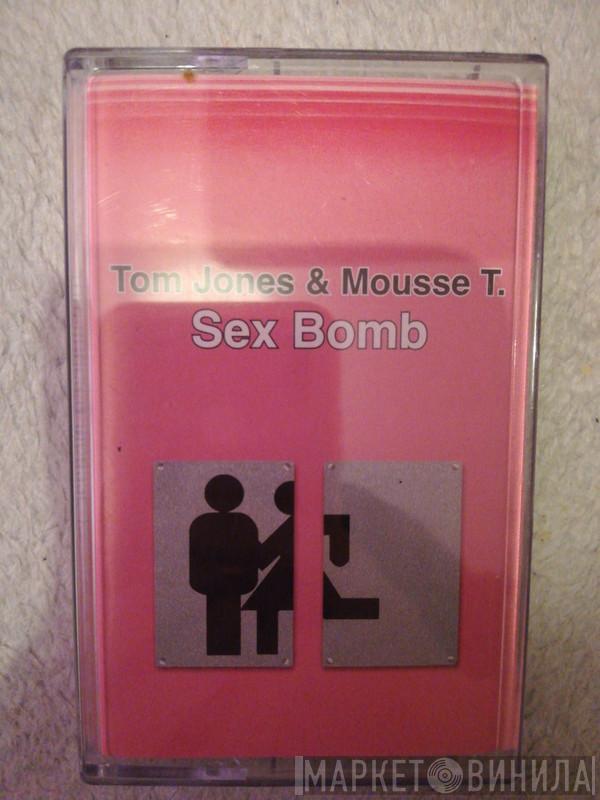 Tom Jones, Mousse T. - Sex Bomb