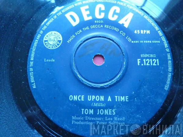 Tom Jones - Once Upon A Time