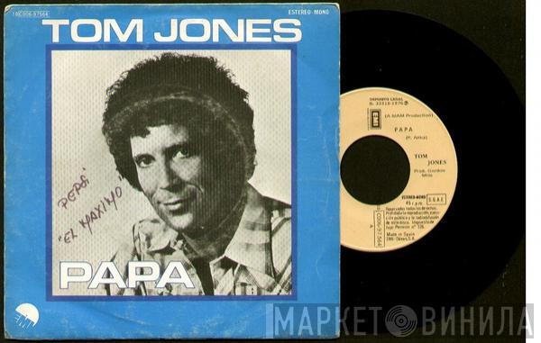 Tom Jones - Papa