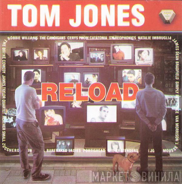  Tom Jones  - Reload