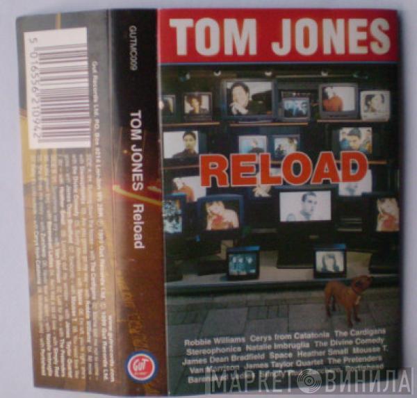 Tom Jones - Reload