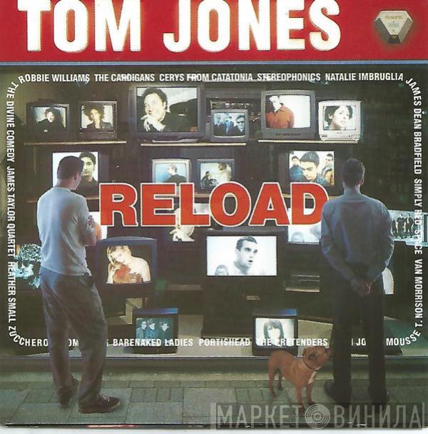  Tom Jones  - Reload