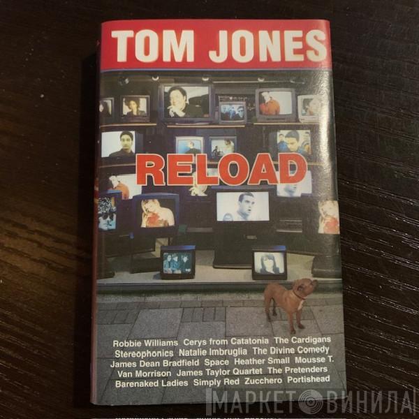  Tom Jones  - Reload