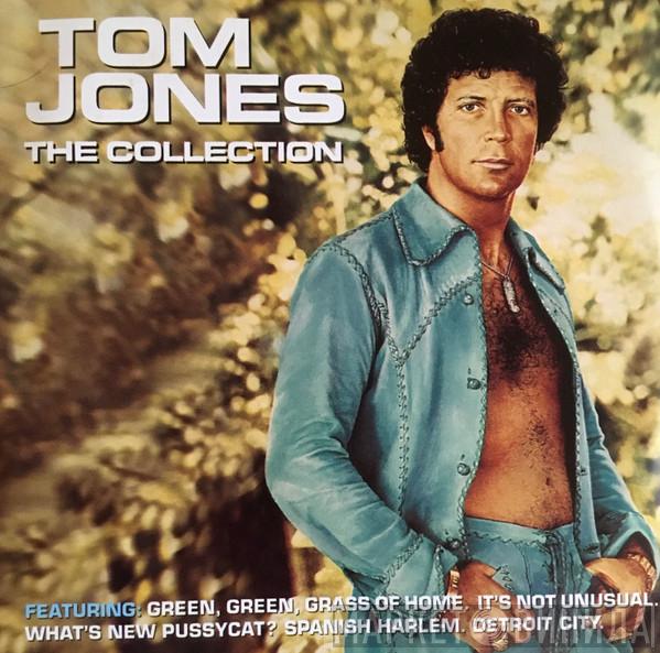 Tom Jones - The Collection