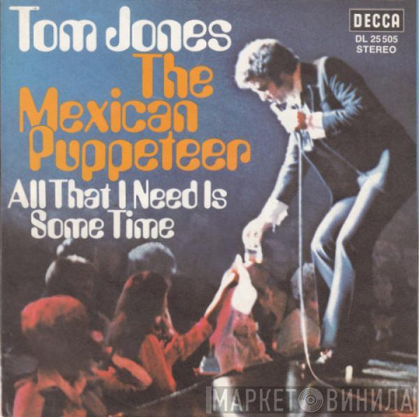 Tom Jones - The Mexican Puppeteer