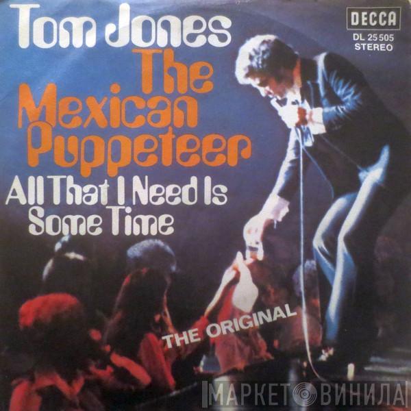  Tom Jones  - The Mexican Puppeteer