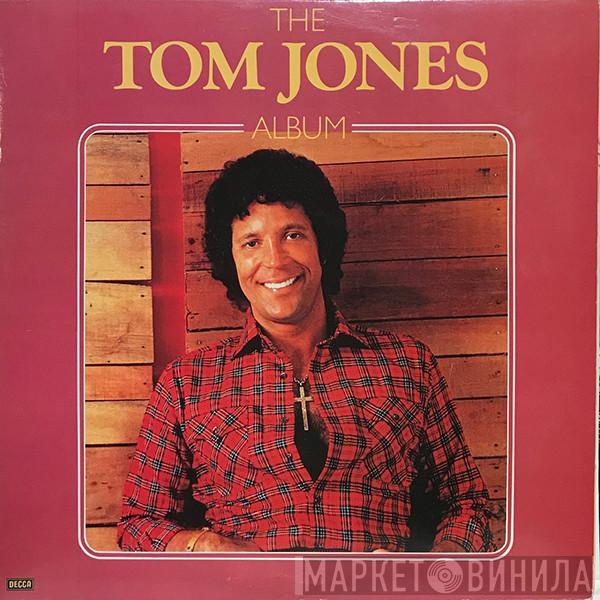 Tom Jones - The Tom Jones Album