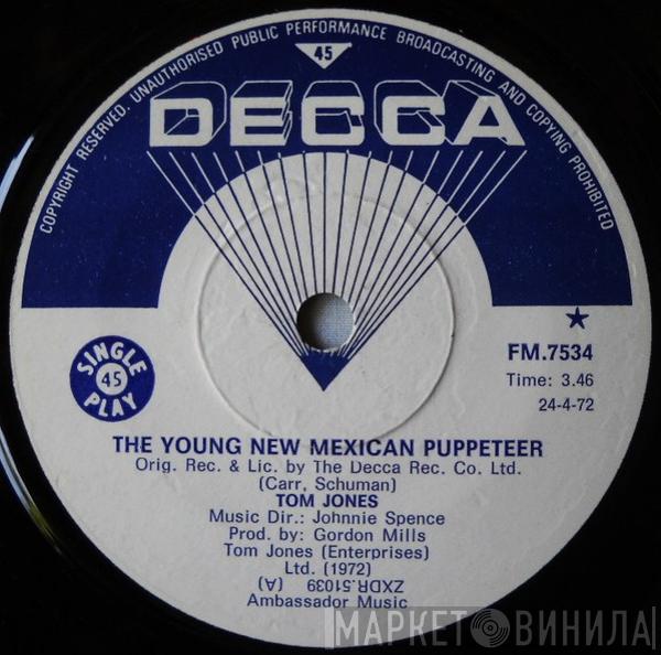  Tom Jones  - The Young New Mexican Puppeteer