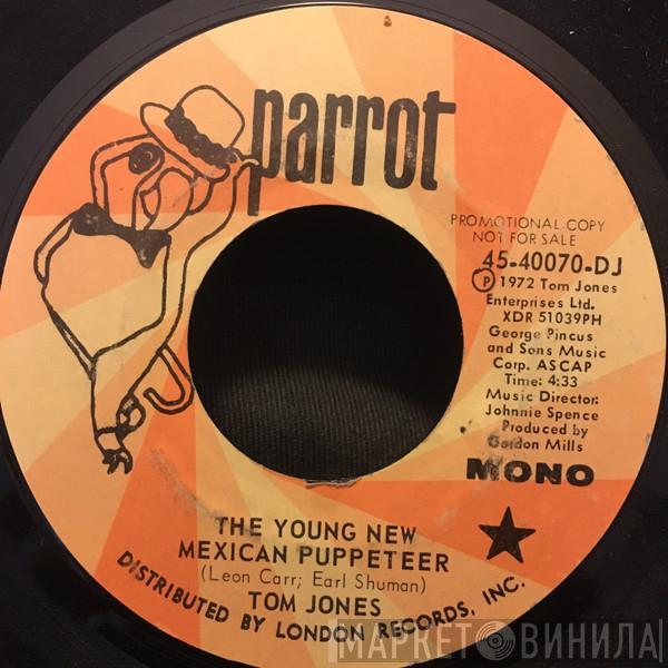  Tom Jones  - The Young New Mexican Puppeteer