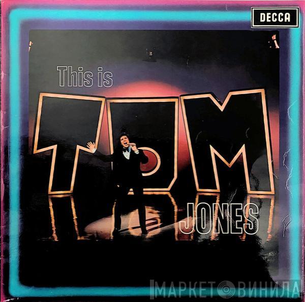 Tom Jones - This Is Tom Jones