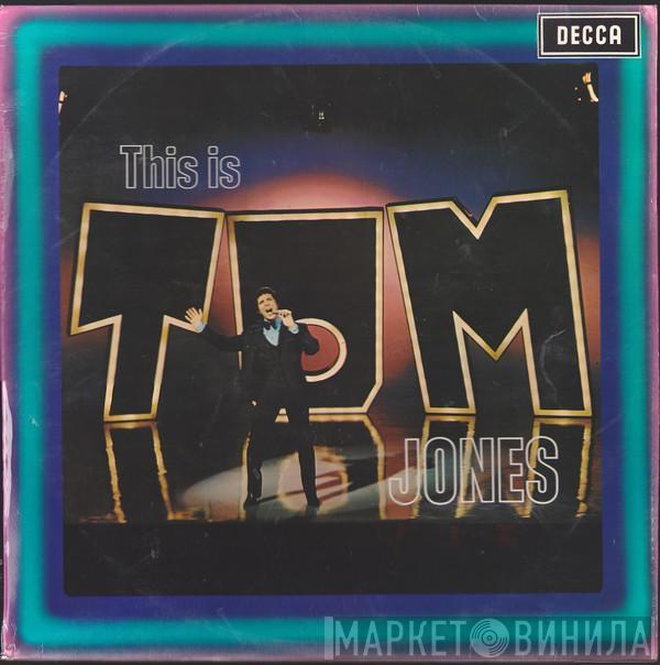  Tom Jones  - This Is Tom Jones