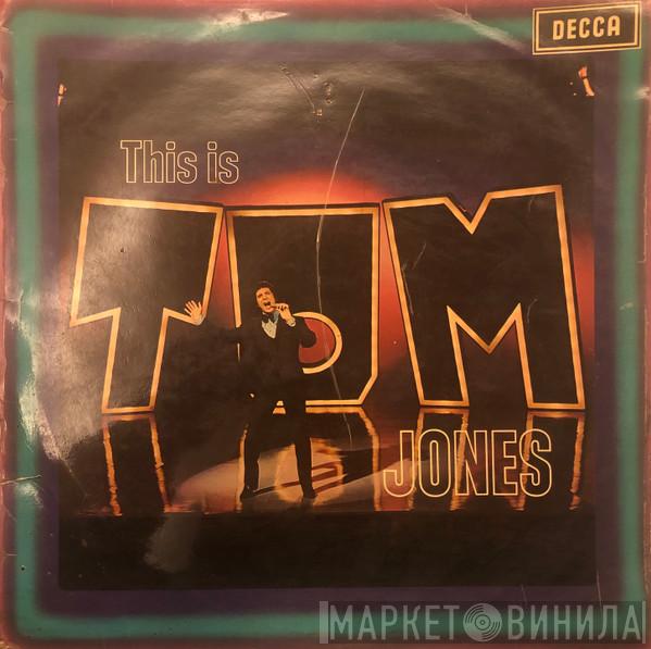 Tom Jones - This Is Tom Jones