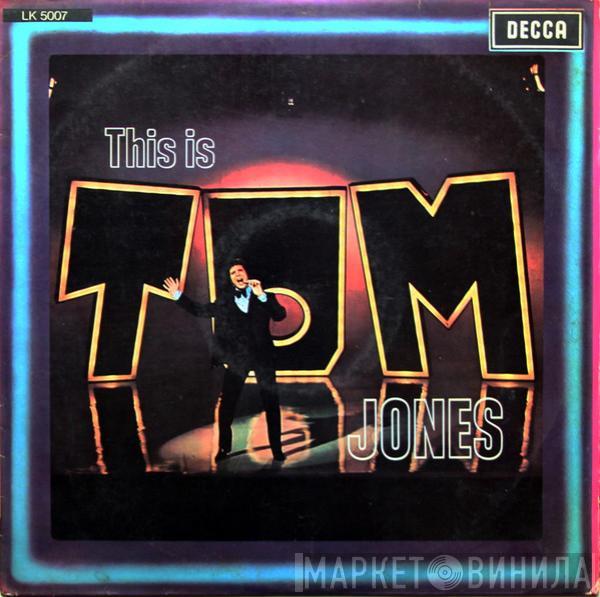 Tom Jones - This Is Tom Jones