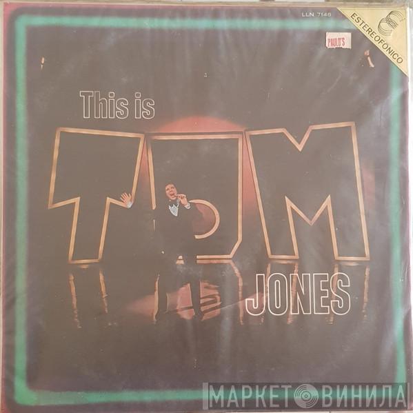  Tom Jones  - This Is Tom Jones
