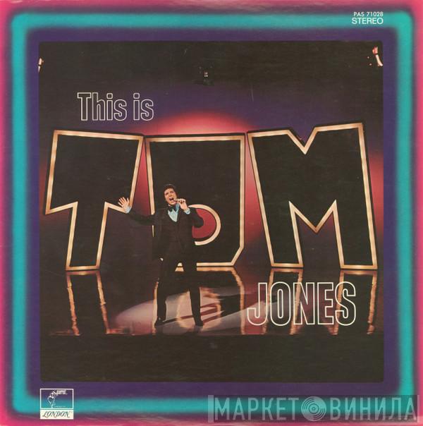  Tom Jones  - This Is Tom Jones
