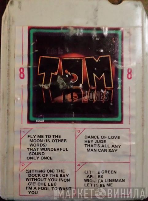  Tom Jones  - This Is Tom Jones