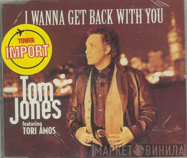 Tom Jones, Tori Amos - I Wanna Get Back With You