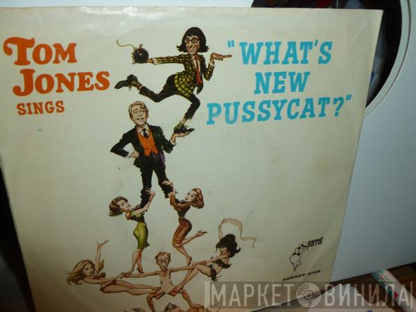  Tom Jones  - What's New Pussycat?