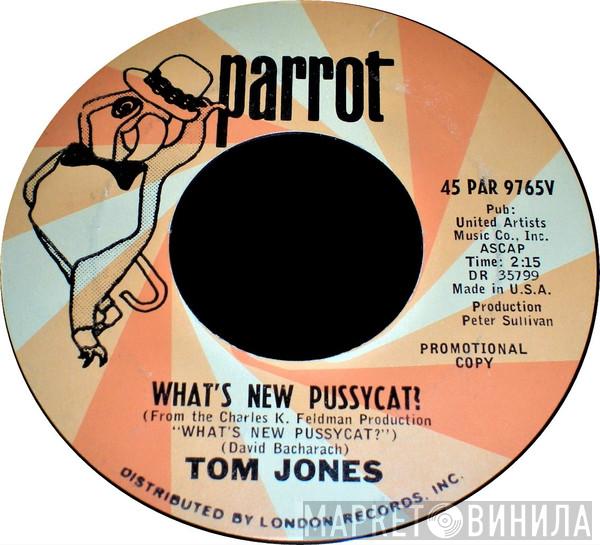  Tom Jones  - What's New Pussycat?