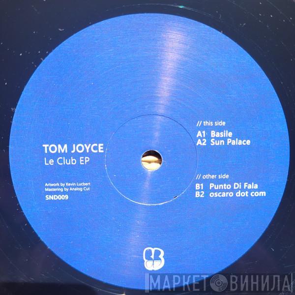 Tom Joyce  - Le Club EP