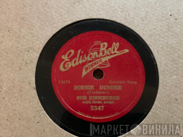 Tom Kinniburgh - Bonnie Dundee / Annie Laurie 