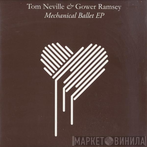 Tom Neville, Gower Ramsey - Mechanical Ballet EP