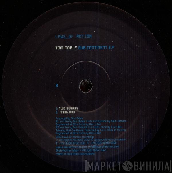 Tom Noble - Dub Continent EP