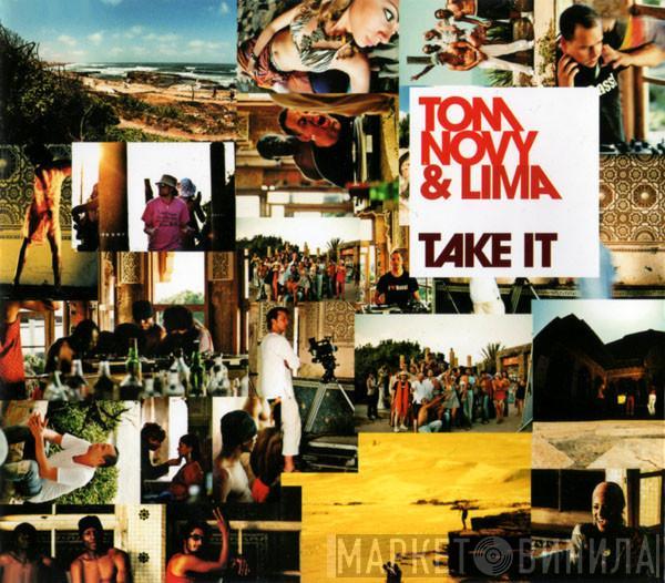 Tom Novy, Lima - Take It