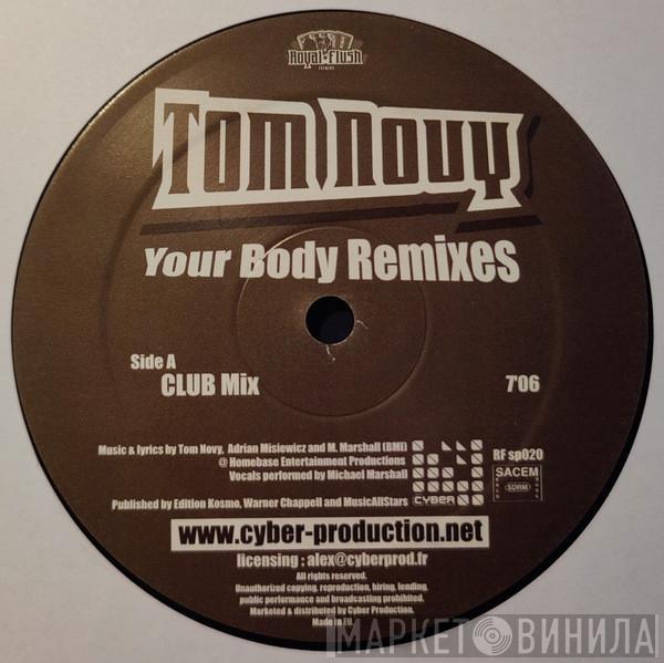 Tom Novy - Your Body (Remixes)