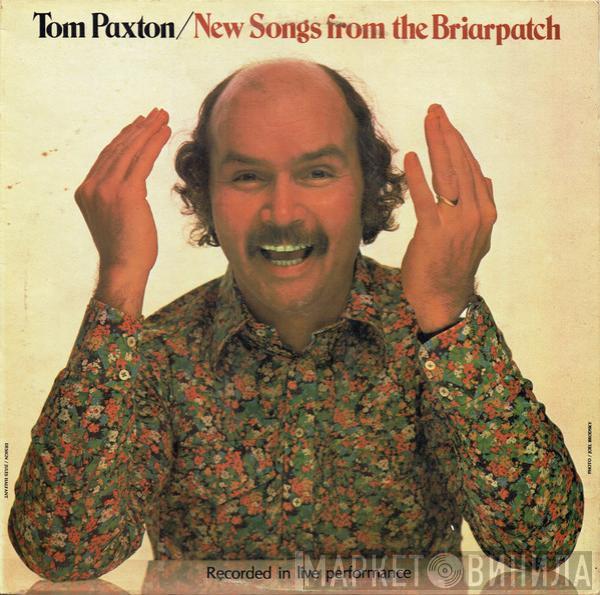 Tom Paxton - New Songs From The Briarpatch