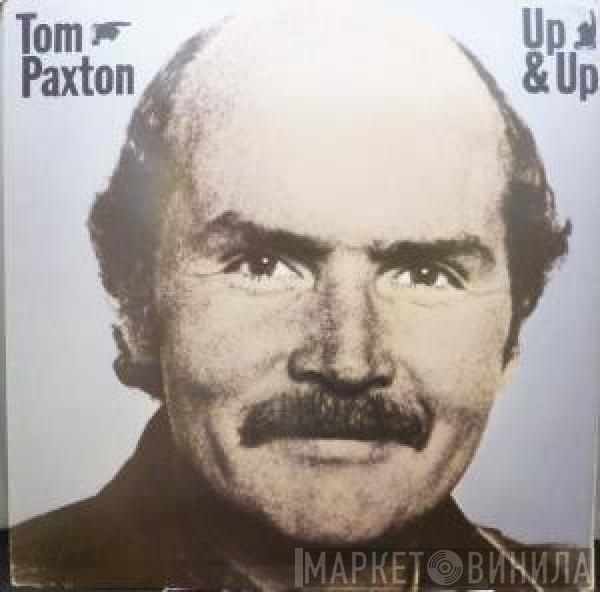 Tom Paxton - Up & Up
