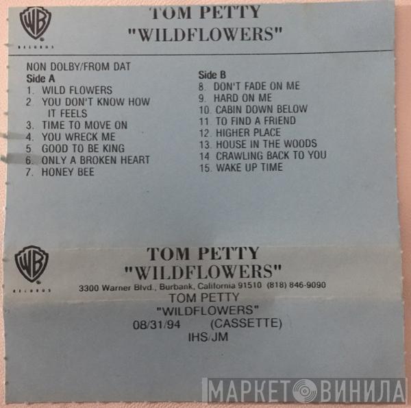  Tom Petty  - “Wildflowers”